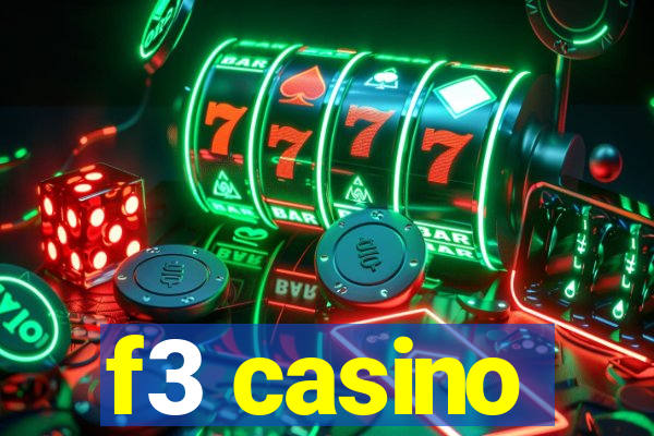 f3 casino